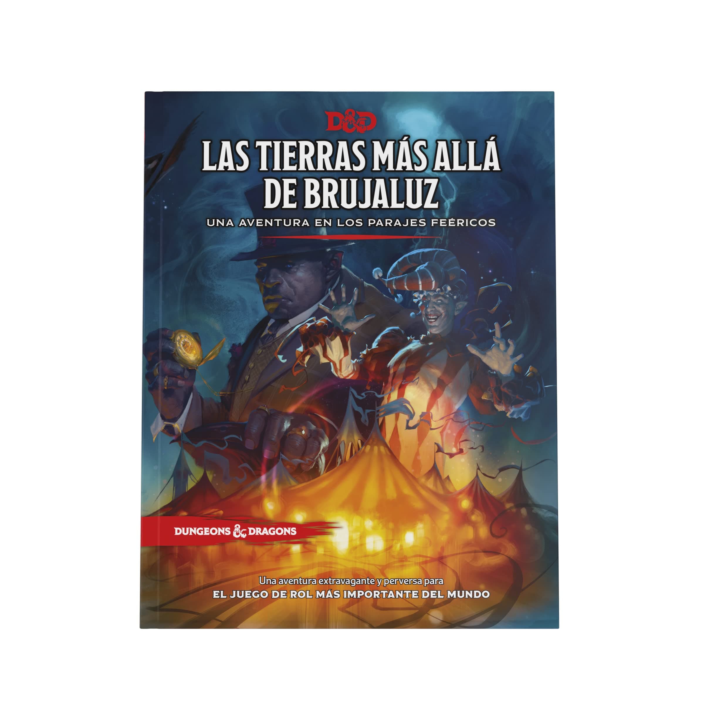The Wild Beyond the Witchlight: A Feywild Adventure, Libro de aventura de Dungeons & Dragons, Versión en Español